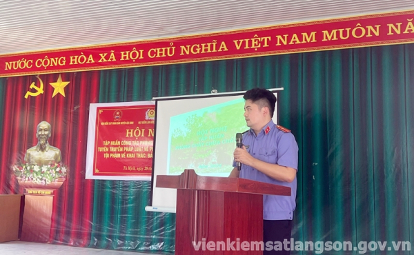 Viện kiểm sát nhân dân huyện Lộc Bình tuyên truyền pháp luật trong lĩnh vực quản lý, bảo vệ và phát triển rừng