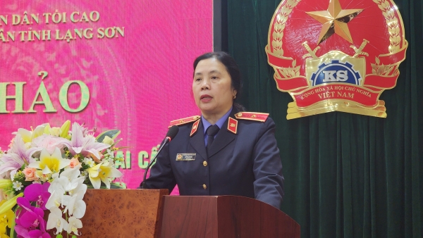 Viện kiểm sát nhân dân tỉnh Lạng Sơn tổ chức Hội thảo lấy ý kiến vào Dự thảo Luật Đất đai (sửa đổi)